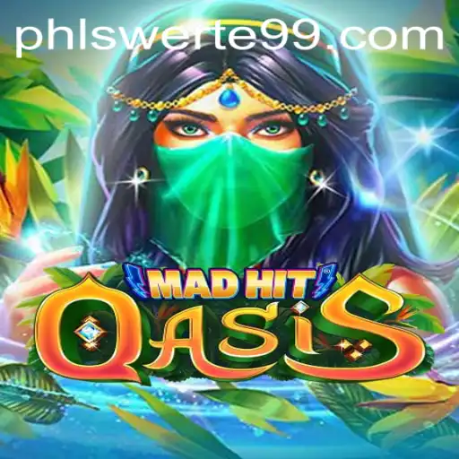 MadHitOasis: A Thrilling New Gaming Experience with SWERTE99